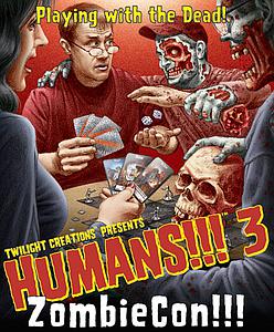 Humans!!! 3: ZombieCon!!! (SALE)